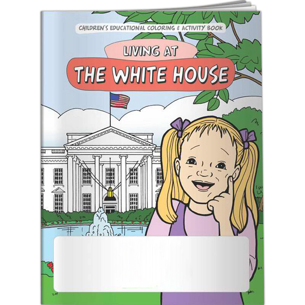 Living At The White House Coloring Book