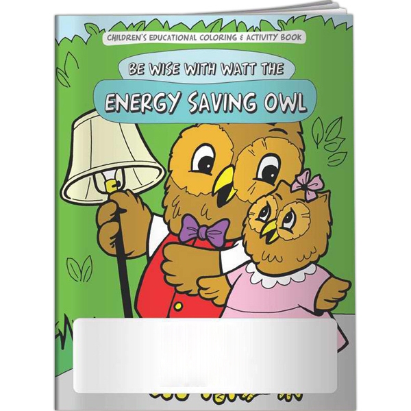 Be Wise with Watt the Energy Saving Owl Coloring Book