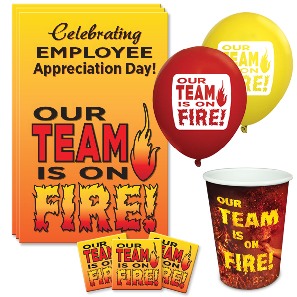 "Our TEAM is on FIRE" Employee Appreciation Day Celebration Pack